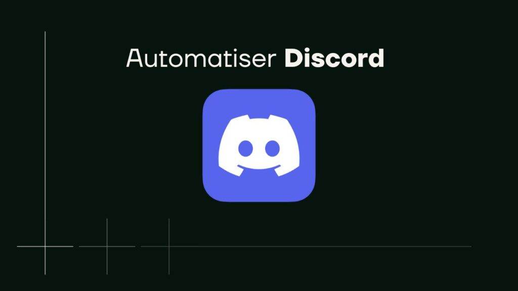 automatiser discord