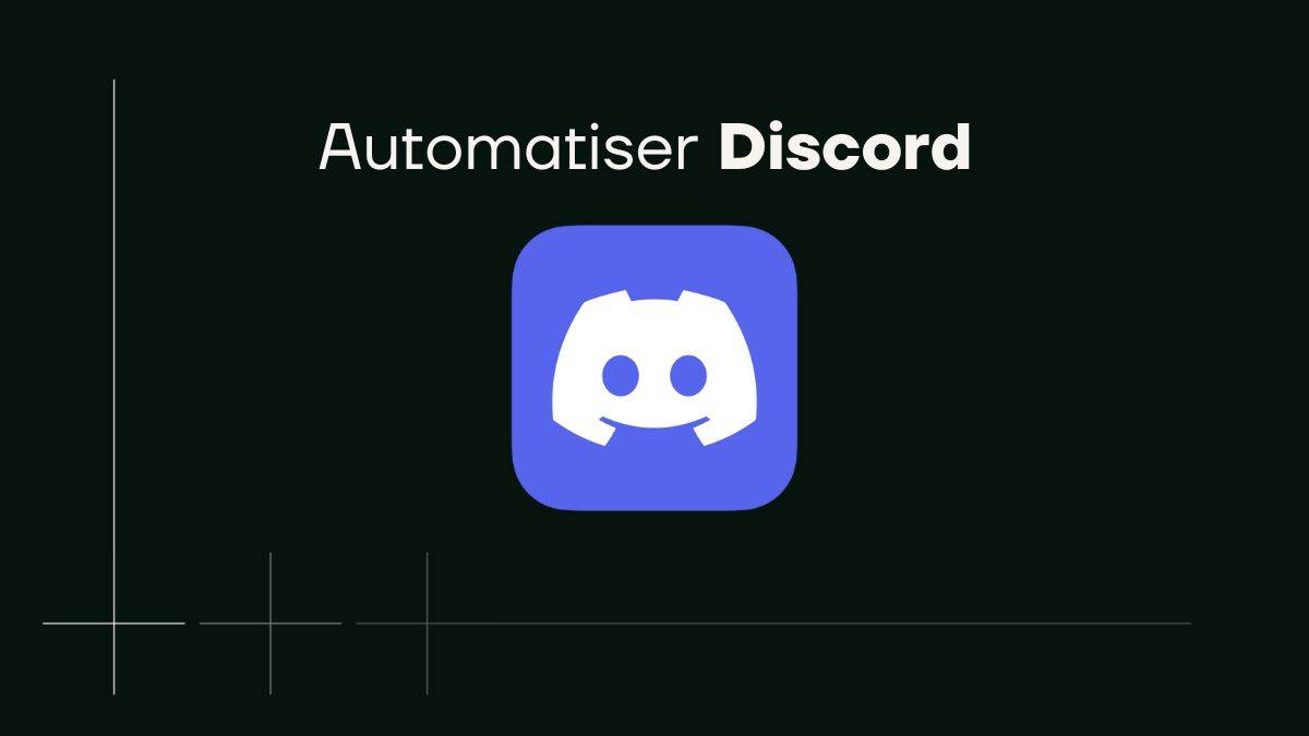 automatiser discord