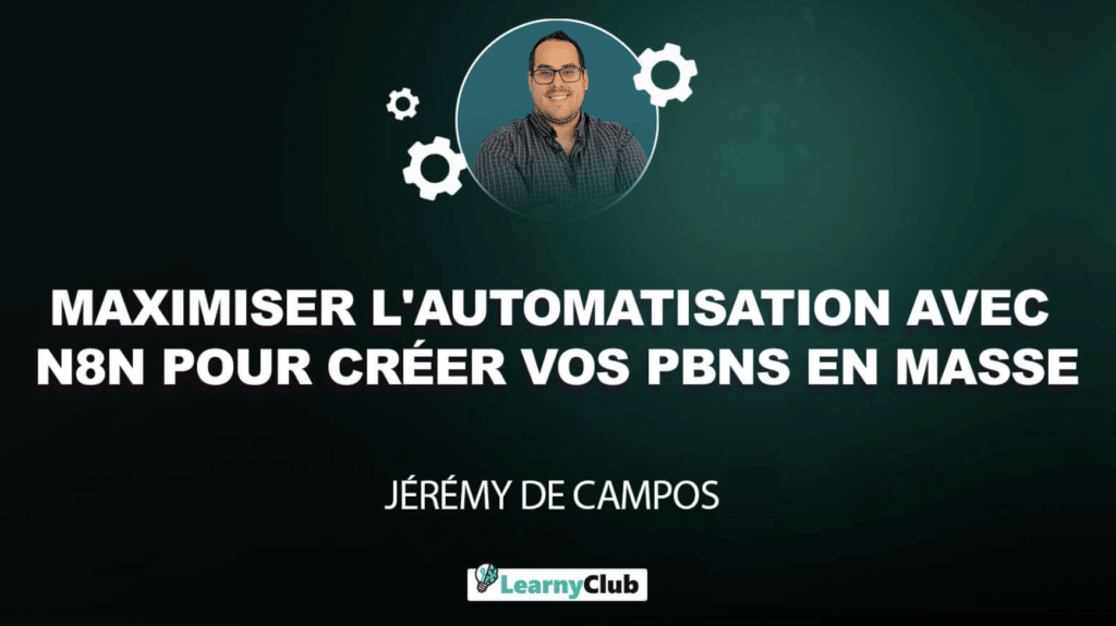 Formation N8N création de PBNs en masse