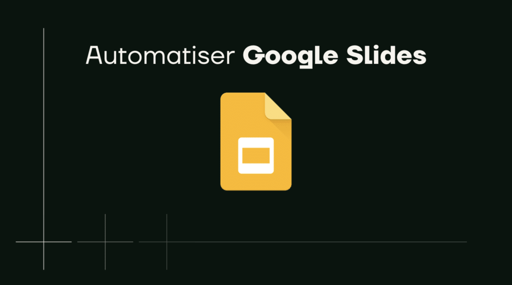 automatiser google slides
