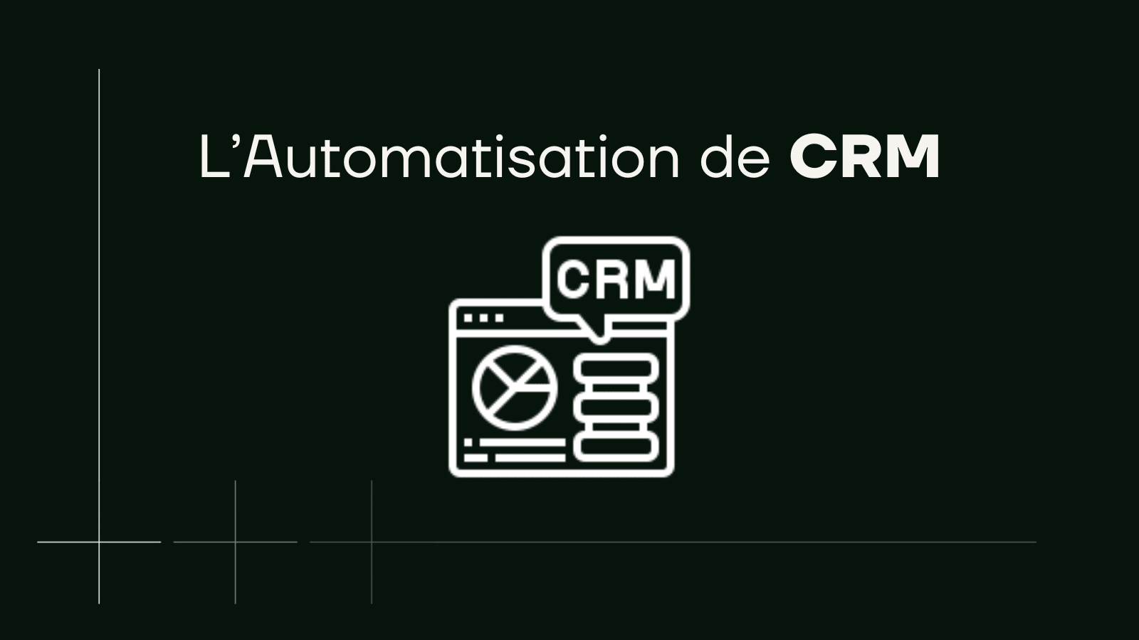 automatisation crm