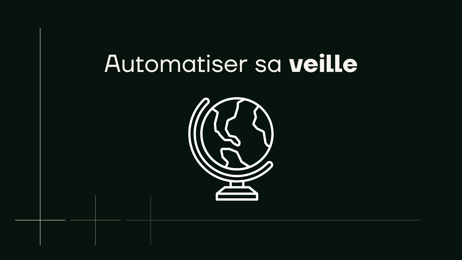 automatiser sa veille